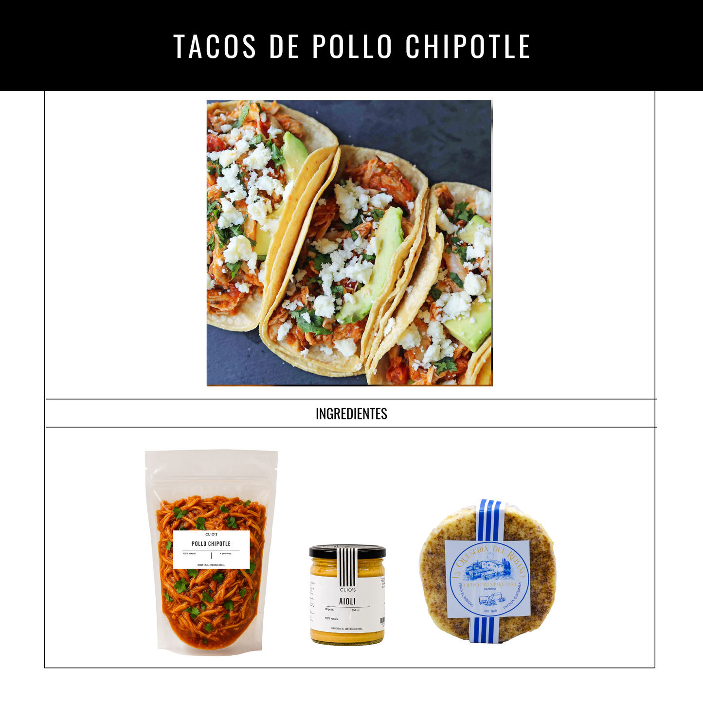 Tacos de Pollo Chipotle Combo